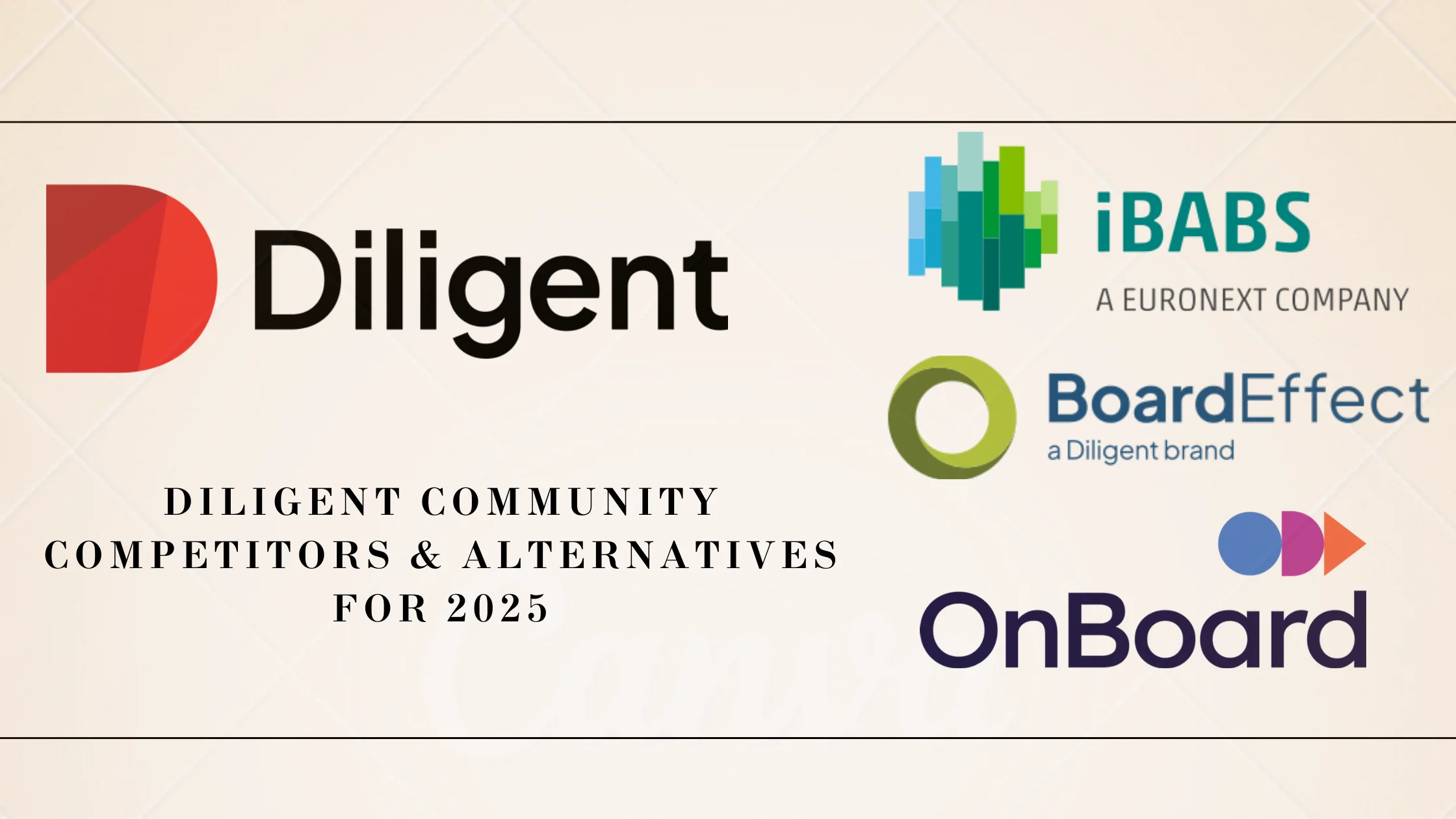 A Guide to Diligent Community Competitors and Alternatives in 2025